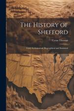 The History of Shefford af Cyrus 1836-1908 Thomas