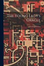 The Young Lady's Oracle