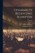 Gesammelte Reden und Schriften; Band 6 af Ferdinand 1825-1864 Lassalle