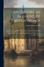An Historical Account of English Money af Stephen Martin Leake