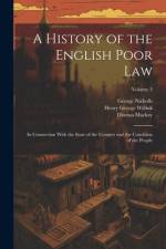 A History of the English Poor Law af George Nicholls