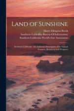 Land of Sunshine af Harry Ellington Brook
