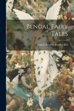 Bengal Fairy Tales af Francis Bradley Bradley-Birt