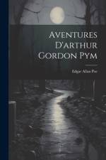 Aventures D'arthur Gordon Pym af Edgar Allan Poe
