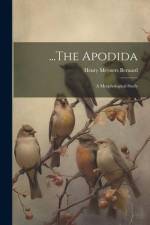 ...The Apodida af Henry Meyners Bernard