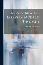 Representative Essays in Modern Thought af Harrison Ross Steeves