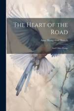 The Heart of the Road af Anna Hempstead Branch