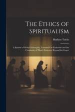 The Ethics of Spiritualism af Hudson Tuttle