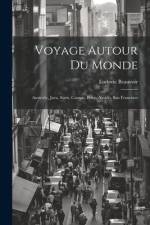Voyage Autour Du Monde af Ludovic Beauvoir