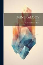 Mineralogy af Frederick Henry Hatch