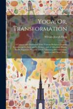 Yoga, Or, Transformation af William Joseph Flagg