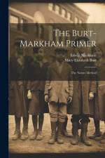 The Burt-Markham Primer af Mary Elizabeth Burt