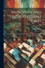 Monopoly and Trade Restraint Cases af John Lewson