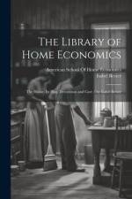 The Library of Home Economics af Isabel Bevier