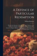 A Defence of Particular Redemption af William Rushton
