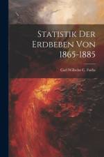 Statistik Der Erdbeben Von 1865-1885 af Carl Wilhelm C Fuchs