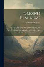 Origines Islandicae af GuÃ°brandur VigfÃºsson