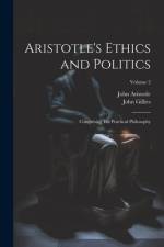 Aristotle's Ethics and Politics af John Gillies