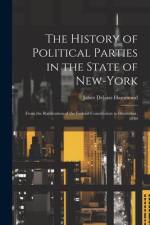 The History of Political Parties in the State of New-York af Jabez Delano Hammond