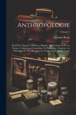 Anthropologie af Antonin Bossu