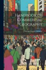 Handbook of Commercial Geography af George Goudie Chisholm