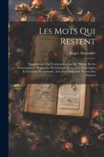 Les Mots Qui Restent af Roger Alexandre