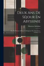Deux Ans De Séjour En Abyssinie af Dimoteos Sabrijian