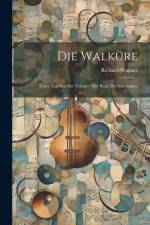 Die Walküre af Richard Wagner