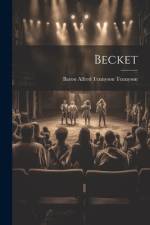 Becket af Baron Alfred Tennyson Tennyson