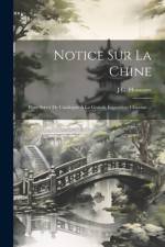 Notice Sur La Chine af J G Houssaye