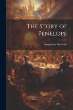 The Story of Penelope af Emma Jane Worboise