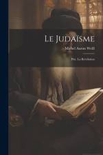 Le Judaïsme af Michel Aaron Weill