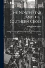 The North Star and the Southern Cross af Margaretha Weppner