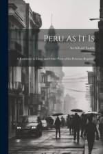 Peru As It Is af Archibald Smith