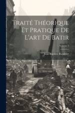 Traité Théorique Et Pratique De L'art De Batir; Volume 5 af Jean Baptiste Rondelet