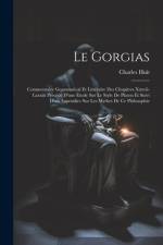Le Gorgias af Charles Huit