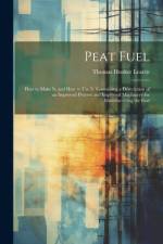 Peat Fuel af Thomas Hooker Leavitt