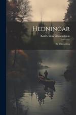 Hedningar af Karl Gustav Ossiannilsson