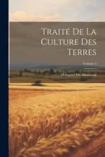 Traité De La Culture Des Terres; Volume 5 af Duhamel du Monceau