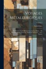 Voyages Métallurgiques af Gabriel Jars