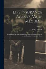 Life Insurance Agents' Vade Mecum ... af Allen J Flitcraft