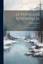Le Voyageur Sentimental af FranÃ§ois Vernes