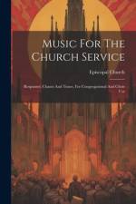 Music For The Church Service af Episcopal Church