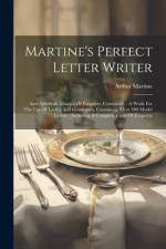 Martine's Perfect Letter Writer af Arthur Martine