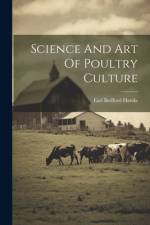 Science And Art Of Poultry Culture af Earl Bedford Hawks