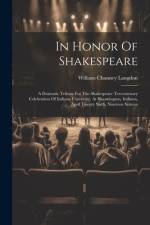 In Honor Of Shakespeare af William Chauncy Langdon