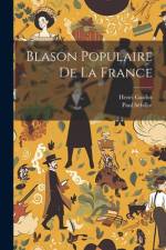 Blason Populaire De La France af Henri Gaidoz