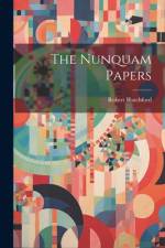 The Nunquam Papers af Robert Blatchford