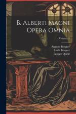 B. Alberti Magni Opera Omnia; Volume 23 af Saint Albertus (Magnus)