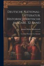 Deutsche National-Litteratur. Historisch kritische Ausgabe. 32. Band af Johann Michael Moscherosch